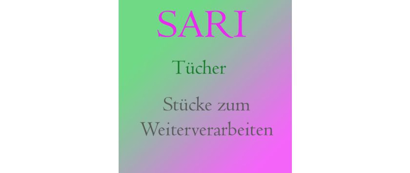 Sari • Reststücke