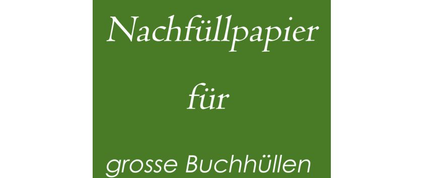 Das grosse • Nachfüllpapier